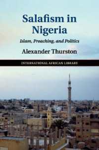 Salafism in Nigeria : Islam, Preaching, and Politics (The International African Library)