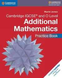Cambridge Igcse (R) and O Level Additional Mathematics Practice Book (Cambridge International Igcse) -- Paperback / softback