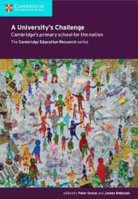 A University's Challenge : Cambridge's Primary School for the Nation (Cambridge Education Research)