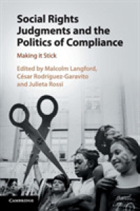 Social Rights Judgments and the Politics of Compliance : Making it Stick
