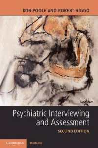 精神医学のための面接・アセスメント（第２版）<br>Psychiatric Interviewing and Assessment （2ND）