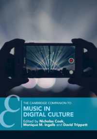 ケンブリッジ版　デジタル音楽文化必携<br>The Cambridge Companion to Music in Digital Culture (Cambridge Companions to Music)