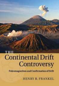 大陸移動論争・第２巻：古地磁気学と大陸移動<br>The Continental Drift Controversy: Volume 2, Paleomagnetism and Confirmation of Drift