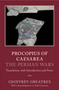 Procopius of Caesarea: The Persian Wars : Translation, with Introduction and Notes