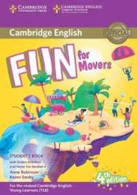 Fun for Starters, Movers and Flyers Fourth edition Movers Student's Book with Home Fun Booklet and Online Activities （4 PAP/BKLT）