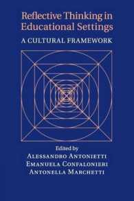 Reflective Thinking in Educational Settings : A Cultural Framework