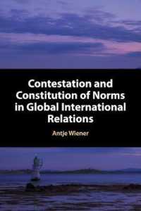 グローバル・ガバナンスの構築と異議申し立て<br>Contestation and Constitution of Norms in Global International Relations