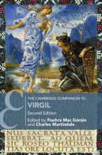 ケンブリッジ版　ウェルギリウス必携（第２版）<br>The Cambridge Companion to Virgil (Cambridge Companions to Literature) （2ND）