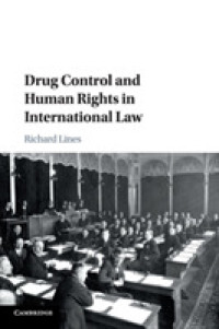 国際法における違法薬物の規制と人権<br>Drug Control and Human Rights in International Law
