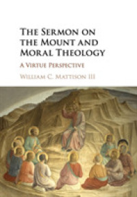The Sermon on the Mount and Moral Theology : A Virtue Perspective