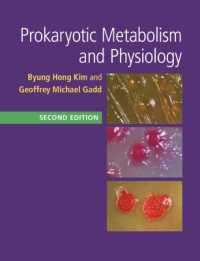 Prokaryotic Metabolism and Physiology （2ND）