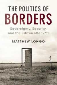 『国境の思想：ビッグデータ時代の主権・セキュリティ・市民』（原書）<br>The Politics of Borders : Sovereignty, Security, and the Citizen after 9/11 (Problems of International Politics)