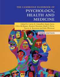 ケンブリッジ版　心理学・健康・医学ハンドブック（第３版）<br>Cambridge Handbook of Psychology, Health and Medicine (Cambridge Handbooks in Psychology) （3RD）