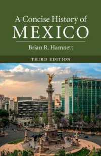 ケンブリッジ版　メキシコ小史（第３版）<br>A Concise History of Mexico (Cambridge Concise Histories) （3RD）