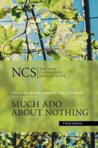 ケンブリッジ版　シェイクスピア『から騒ぎ』（第３版）<br>Much Ado about Nothing (The New Cambridge Shakespeare) （3RD）