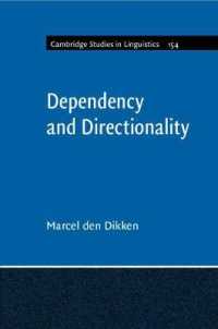 依存と方向性<br>Dependency and Directionality (Cambridge Studies in Linguistics)