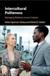 異文化間のポライトネス<br>Intercultural Politeness : Managing Relations across Cultures