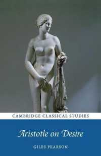 Aristotle on Desire (Cambridge Classical Studies)