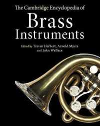 ケンブリッジ版　金管楽器百科事典<br>The Cambridge Encyclopedia of Brass Instruments