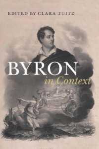 バイロン研究のコンテクスト<br>Byron in Context (Literature in Context)