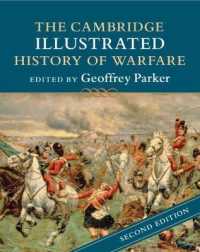 ケンブリッジ図解戦争史（第２版）<br>The Cambridge Illustrated History of Warfare (Cambridge Illustrated Histories) （2ND）