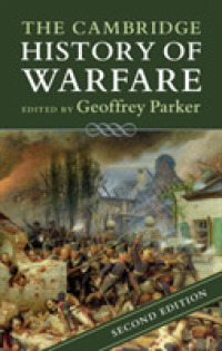 ケンブリッジ戦争史（第２版）<br>The Cambridge History of Warfare （2ND）