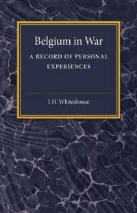 Belgium in War : A Record of Personal Experiences