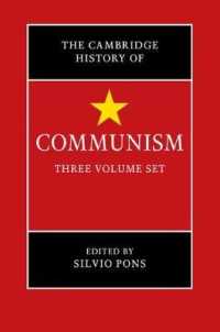ケンブリッジ版　共産主義の歴史（全３巻）<br>The Cambridge History of Communism 3 Volume Hardback Set (The Cambridge History of Communism)