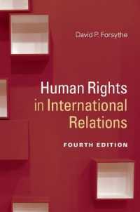 国際関係における人権（第４版）<br>Human Rights in International Relations (Themes in International Relations) （4TH）