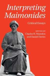 マイモニデス解釈<br>Interpreting Maimonides : Critical Essays
