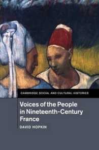 Voices of the People in Nineteenth-Century France (Cambridge Social and Cultural Histories)