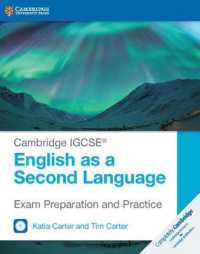 Cambridge Igcse English as a Second Language Exam Preparation and Practice with Audio Cds (2) (Cambridge International Igcse) -- Multiple-component re （Revised ed）