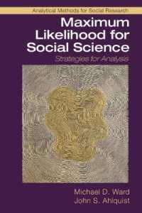 Maximum Likelihood for Social Science : Strategies for Analysis (Analytical Methods for Social Research)