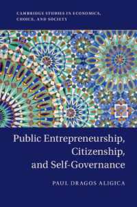 Public Entrepreneurship, Citizenship, and Self-Governance (Cambridge Studies in Economics, Choice, and Society)