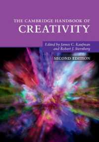 ケンブリッジ版　創造性ハンドブック（第２版）<br>The Cambridge Handbook of Creativity (Cambridge Handbooks in Psychology) （2ND）
