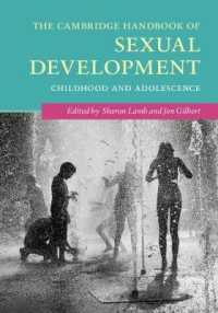 ケンブリッジ版　性的発達ハンドブック<br>The Cambridge Handbook of Sexual Development : Childhood and Adolescence (Cambridge Handbooks in Psychology)