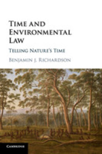 時間と環境法<br>Time and Environmental Law : Telling Nature's Time