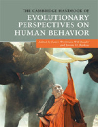 ケンブリッジ版　人間行動進化論ハンドブック<br>The Cambridge Handbook of Evolutionary Perspectives on Human Behavior (Cambridge Handbooks in Psychology)