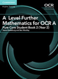 A Level Further Mathematics for OCR a Pure Core Student Book 2 (Year 2) (As/a Level Further Mathematics Ocr)