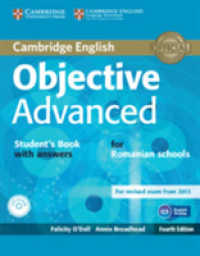 Objective Advanced Student's Book with Answers + Cd-rom : Romanian Edition （4 PAP/CDR）