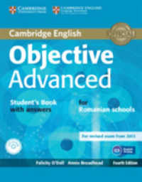 Objective Advanced Student's Book with Answers + Cd-rom : Romanian Edition （4 PAP/CDR）