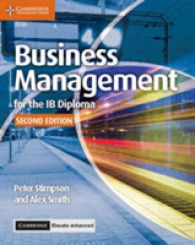Business Management for the Ib Diploma Coursebook + Cambridge Elevate Enhanced Edition， 2 Years Access (Ib Diploma)