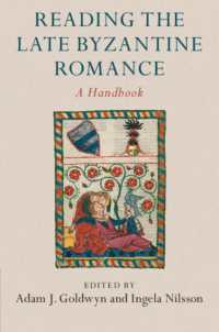 Reading the Late Byzantine Romance : A Handbook