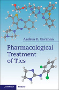 Pharmacological Treatment of Tics