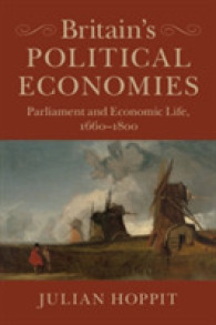 １８世紀イギリス政治経済史：議会と経済生活<br>Britain's Political Economies : Parliament and Economic Life, 1660-1800