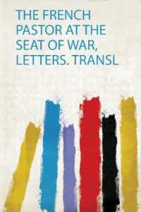The French Pastor at the Seat of War, Letters. Transl