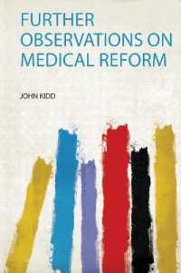 Further Observations on Medical Reform