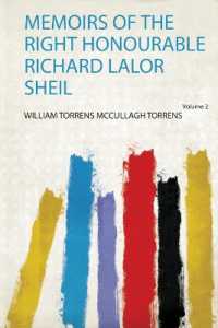 Memoirs of the Right Honourable Richard Lalor Sheil