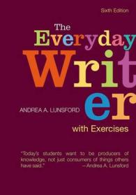 学生のための日常の作文＋練習帳（第６版）<br>The Everyday Writer with Exercises （6 SPI PAP/）