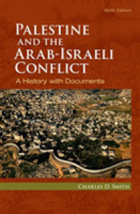 Palestine and the Arab-Israeli Conflict （9 Reprint）